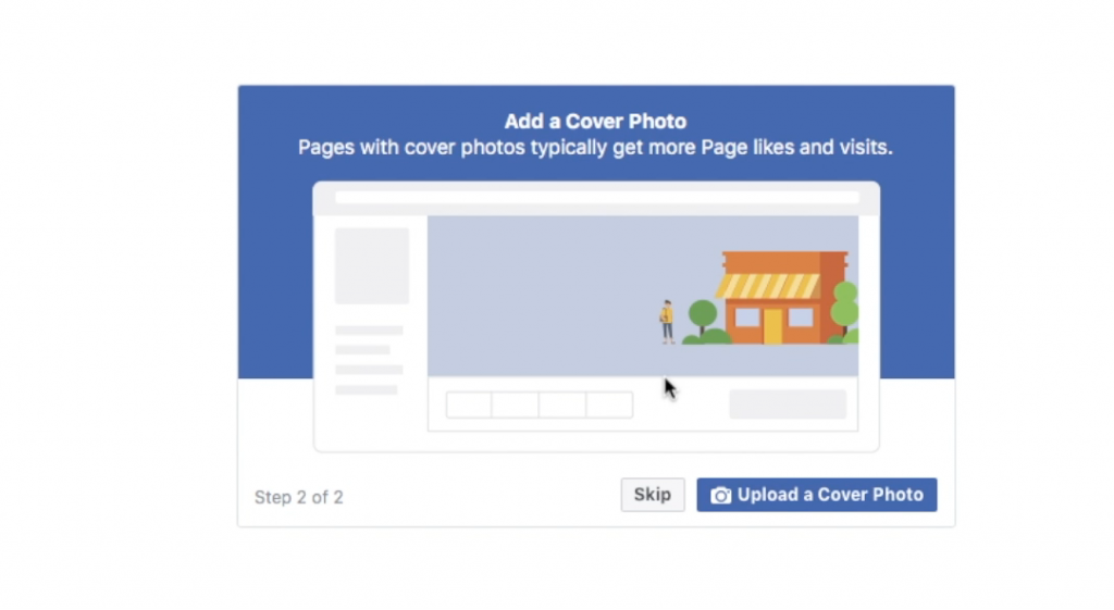 Upload your cover photo when you are setting up your Facebook Business Page