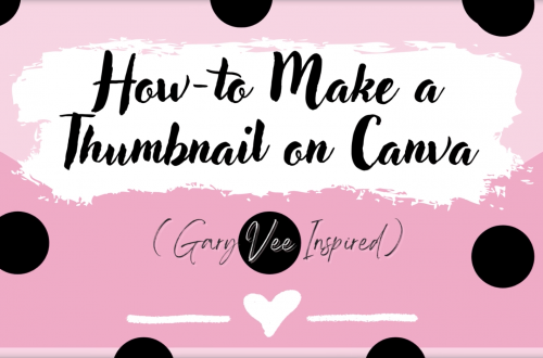 There are polka dots on a pink background and it says how to make a thumbnail on canva gary see inspired