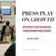 Press Play on Growth - What, Why and How of Video marketing 2025
